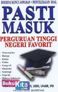 Pasti Masuk Perguruan Tinggi  Negeri Favorit