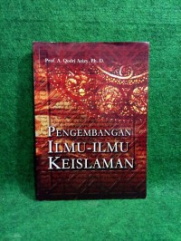 Pengembangan Ilmu-Ilmu Keislaman