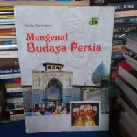 Mengenal Budaya Persia