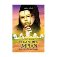 Pesantren Impian: Cinta, teka-teki dan kematian