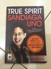 True Spirit Sandiaga Uno