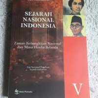 Sejarah Nasional Indonesia V: Zaman kebangkitan Nasional dan Masa hindia Belanda