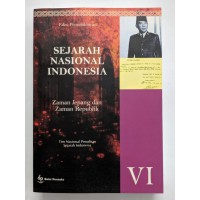 Sejarah Nasional Indonesia 6: Zaman Jepang dan zaman Republik