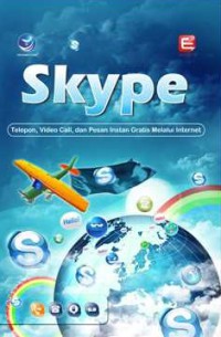 Skype Telepon, Video Call dan Pesan Instan Gratis Melalui Internet