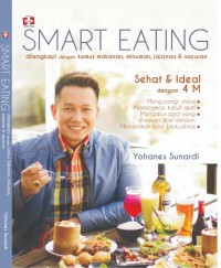 Smart Eating dilengkapi dengan kamus makanan, minuman, jajanan, & sayuran