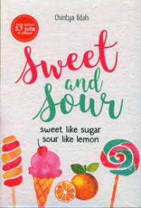 Sweet and sour: sweet like sugar, sour like lemon