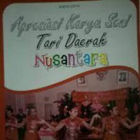 Apresiiasi Karya Seni Tari Daerah Nusantara