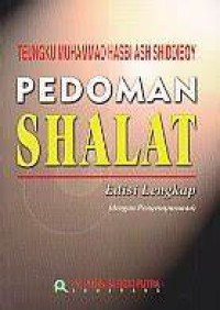 PEDOMAN SHALAT EDISI LENGKAP