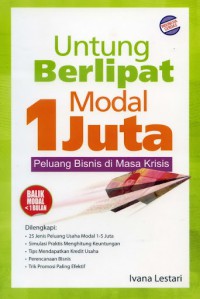 Untung Berlipat Modal 1 juta Peluang Bisnis di Masa Krisis