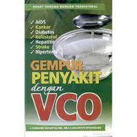 Gempur penyakit dengan VCO