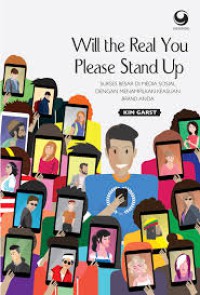 Will The Real You Please Stand Up: Sukses Besar di Media Sosial dengan Menampilkan Keaslian Brand Anda