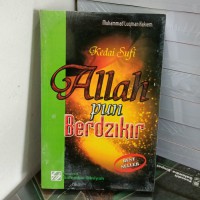 Kedai Sufi: Allah pun Berdzikir